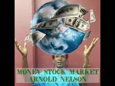 MONEY STOCKMARKET song by arnold nelson the creator of swang music ,MONEY, THE GREATEST INVENTION ,