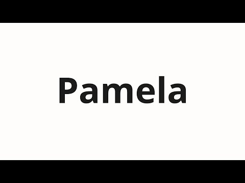 How to pronounce Pamela | Памела (Pamela in Russian)