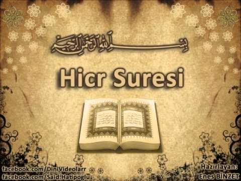 Hicr Sûresi 001-015 Ayetleri (Kur'an-ı Kerim Şifa Tefsiri Mahmut Toptaş)