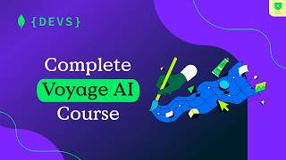 The Complete Voyage AI Course for Beginners: From Vector Embeddings to Automated Reranking