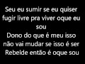 RebeleS- Livre Pra Viver (Letra) 