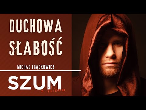 Duchowa słabość | ABC Charyzmatyka | Szum z Nieba Podcast