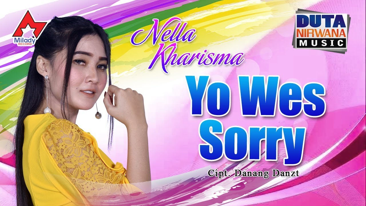 Yowes Sorry - Nella Kharisma