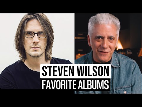 Steven Wilson Discusses His Favorite Albums