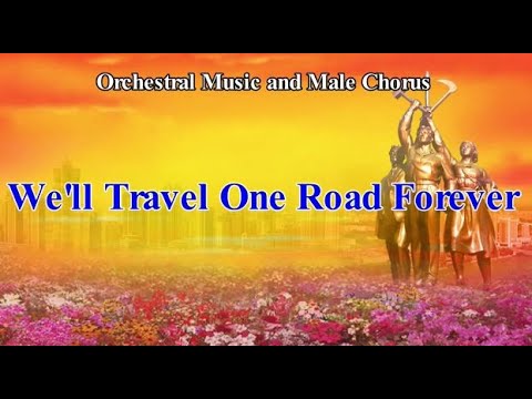 We'll Travel One Road Forever [DPRK Song | English Subtitles]