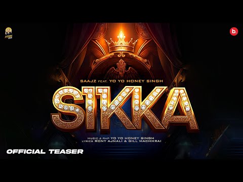 Sikka Lyrics – Yo Yo Honey Singh x Saajz
