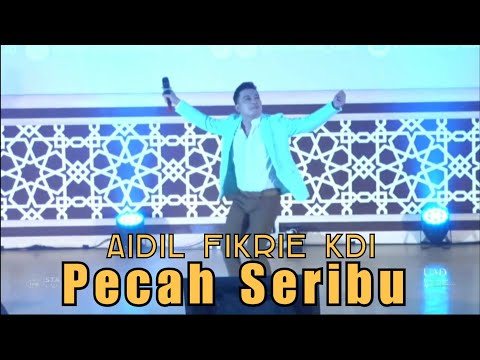 Aidil Fikrie KDI - Pecah Seribu