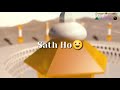 RABBANA YA RABBANA NEW NAAT WHATSAPP STATUS 2018 NAAT E RASOOL MAQBOOL