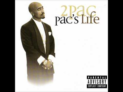 2Pac - Pac's Life (Remix Feat. Snoop Dogg, T.I.) Lyrics