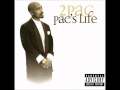 2Pac - Pac's Life (Remix Feat. Snoop Dogg, T.I ...