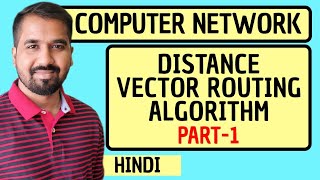 Distance Vector Routing Algorithm Part-1Explained in Hindi l Computer Network Course