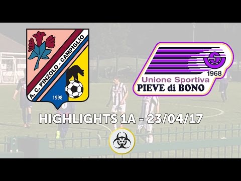 HIGHLIGHTS PARZIALI 1A - 23/04/2017: ASD Pinzolo Campiglio - US Pieve Di Bono ASD 1-2