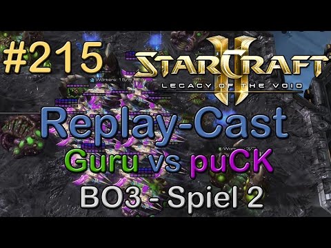 SC2: LotV Beta Replay-Cast #215 [Guru (Z) vs puCK (P)] BO3 Spiel 2