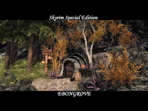 Skyrim SE - Mod: Ebongrove