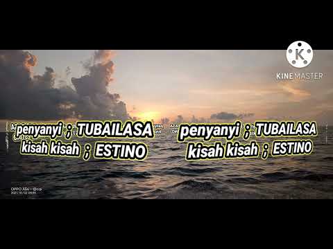 TUBAILASA KIsa KIsa si estino