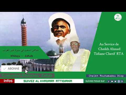 Suite1 Chptre12 : Traduction (wolof) khilassou Zahab de Elhadji Malick Sy par Cheikh Mouhamadou Diop