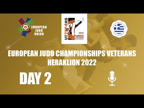 Day 2 - Commentated - European Judo Championships Veterans Heraklion 2022