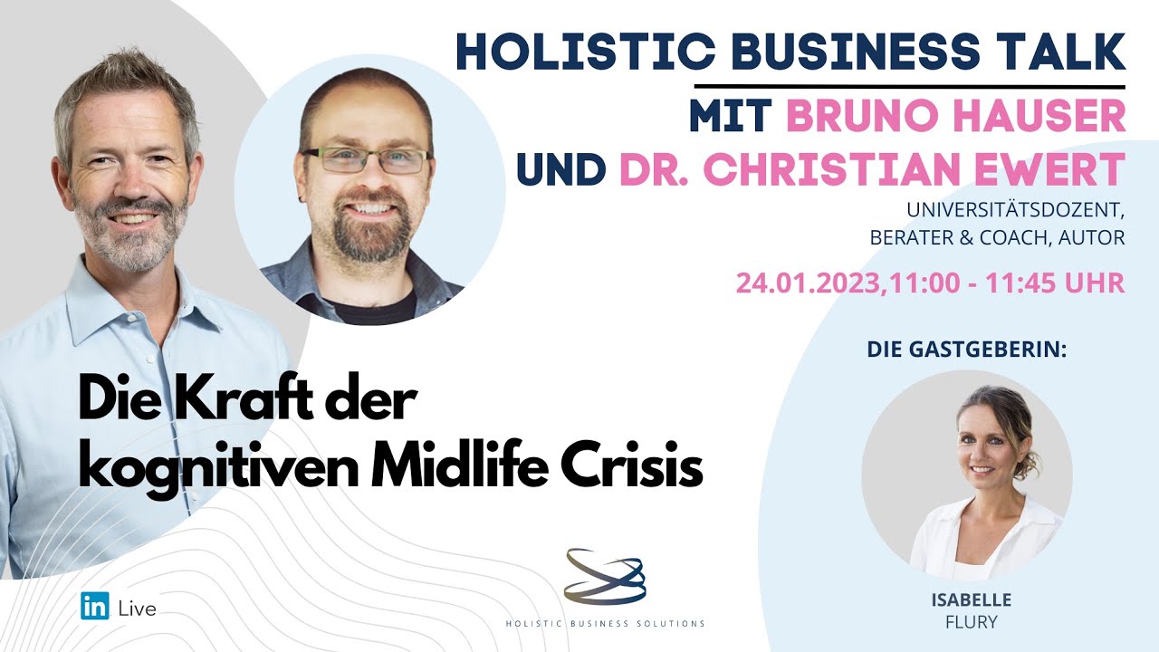 HBT #3 - Bruno Hauser und Dr. Christian Ewert - Die Kraft der kognitiven Midlife Crisis