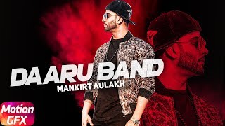 Daaru Band | Motion Poster | Mankirt Aulakh | J Statik | Releasing On 24th May 2018