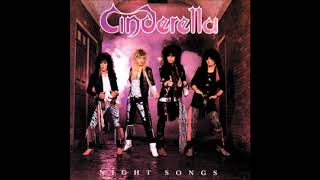 Cinderella nothin`for nothin   ( Night Songs 1986)