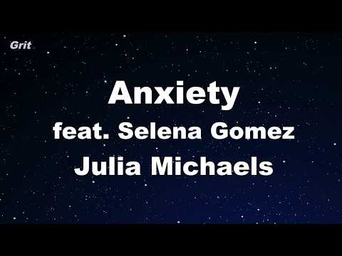 Anxiety feat Selena Gomez - Julia Michaels Karaoke 【No Guide Melody】 Instrumental