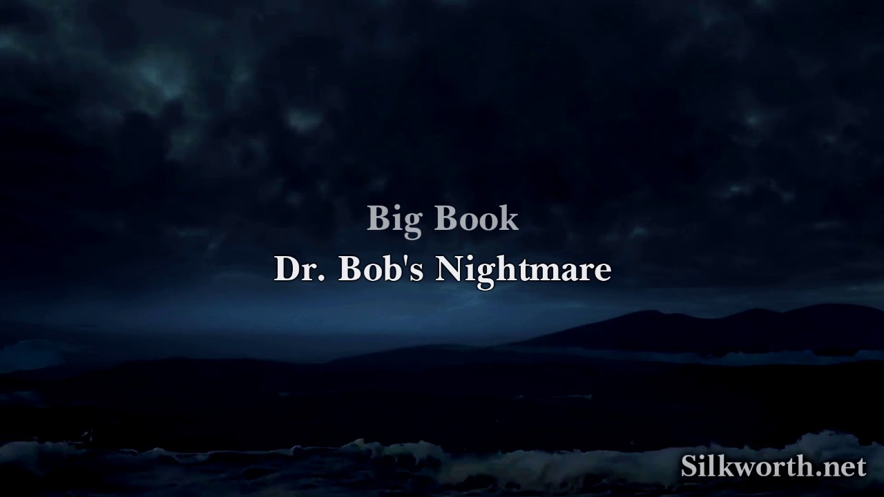 13. Dr. Bob's Nightmare