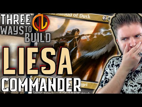 Liesa, Shroud of Dusk | EDH Three Ways [Commander Strategies for Every Player]