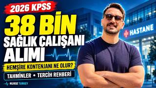 2026’da 38 Bin Sağlık Çalışanı Alımı | Hemşirelik, Branş Tahminleri ve Tercih Re