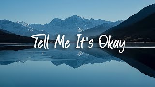 Download lagu !!! LỜI BÀI HÁT !!! Tell Me It's Okay - Fells (feat. Kimmie Devereux) mp3 Download lagu !!! LỜI BÀI HÁT !!! Tell Me It's Okay - Fells (feat. Kimmie Devereux) mp3