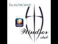 Contact En Direct Du WINDSOR CLUB Le 21 06 2007 Part2 2