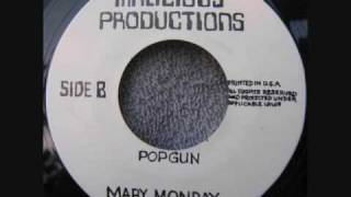 Mary Monday - Popgun