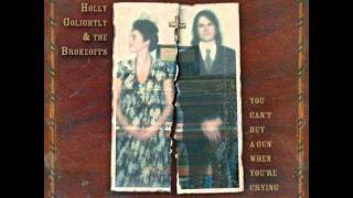 Holly Golightly & The Brokeoffs - You Can't Buy A Gun