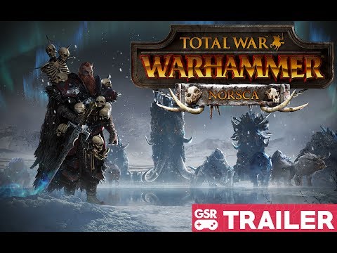 Total War: Warhammer 2 - Norsca Announcement