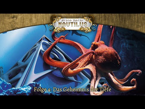 Die letzte Fahrt der Nautilus 04 – Das Geheimnis der Tiefe - Komplettes Sci-Fi Hörspiel