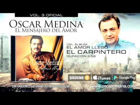 El Carpintero - Oscar Medina