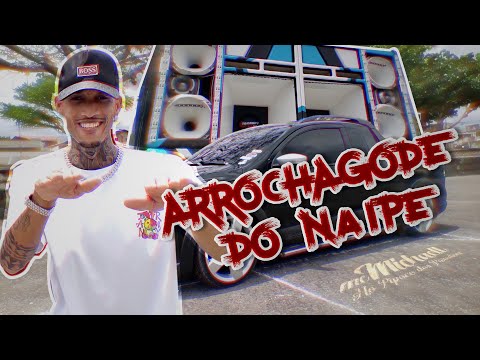 ARROCHAGODE DO NAIPE  ( CLIPE OFICIAL )