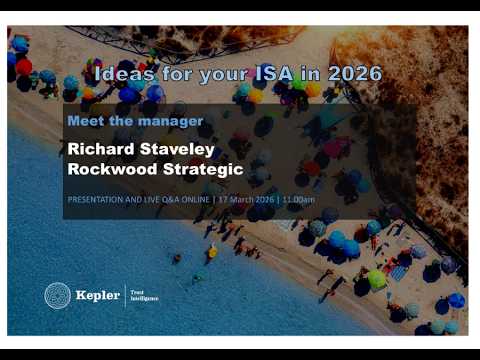 Kepler Trust Intelligence Ideas for your ISA in 2026: Rockwood Strategic