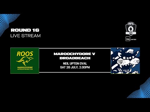 LIVE TPIL Lawyers QAFL ROUND 16 - Maroochydore v Broadbeach