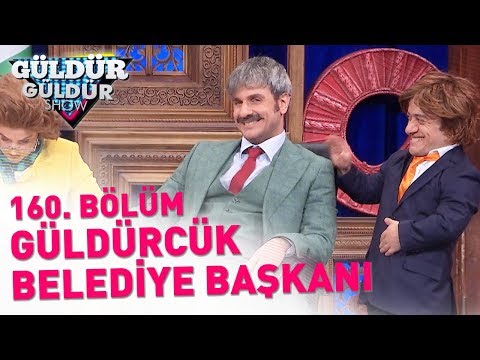 Güldür Güldür Show 160. Bölüm | Güldürcük Belediye Başkanı