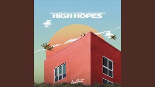 High Hopes Music Video