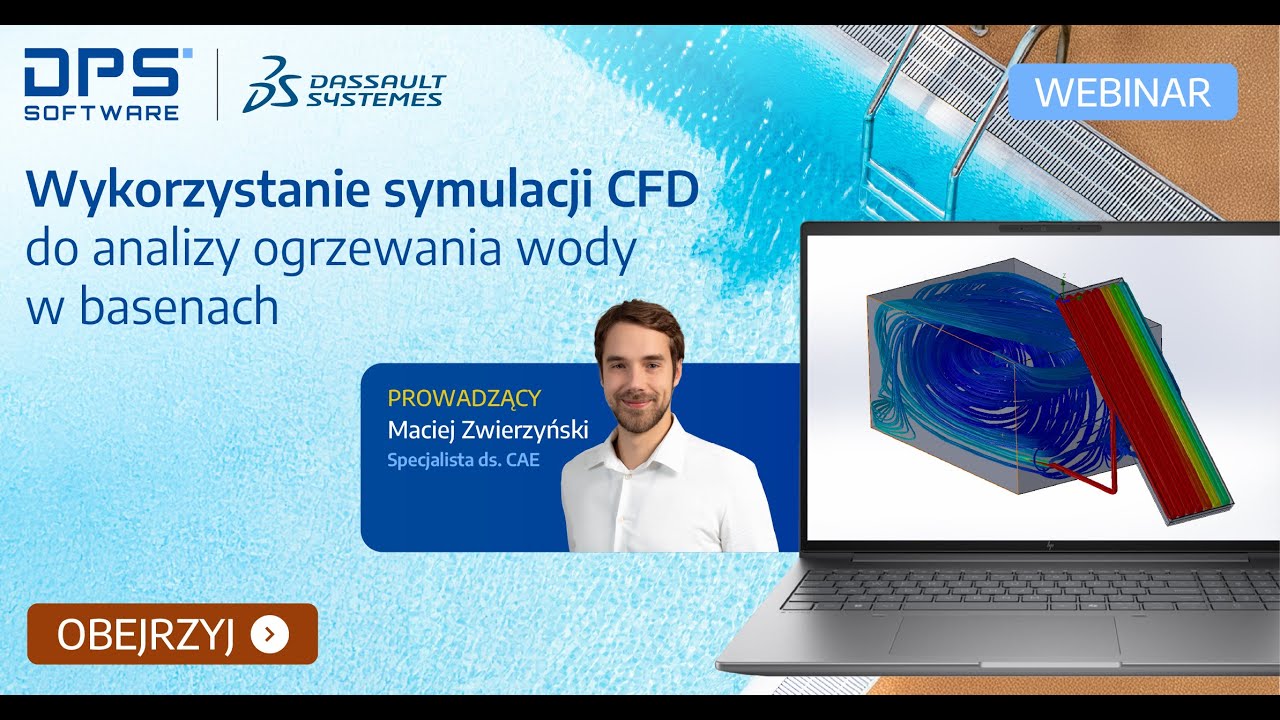 Webinar: Wykorzystanie symulacji CFD do analizy ogrzewania wody w basenach | DPS Software