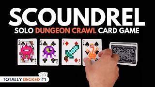 How to Play Scoundrel | Best Solo Dungeon Crawl Card Game (Totally Decked #1)