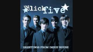 I&#39;ll Take My Chances- The Click Five