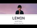 Kenshi Yonezu - Lemon Lyrics | Color Coded Lyrics