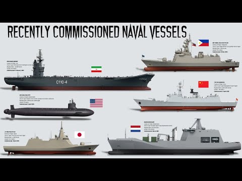 List of the Newest Naval Vessels that just entered service recently