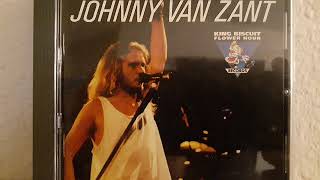 JOHNNY VAN ZANT [ IT&#39;S YOU ]  LIVE AUDIO TRACK 1985