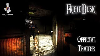 FRIGID DUSK - Official Release Trailer