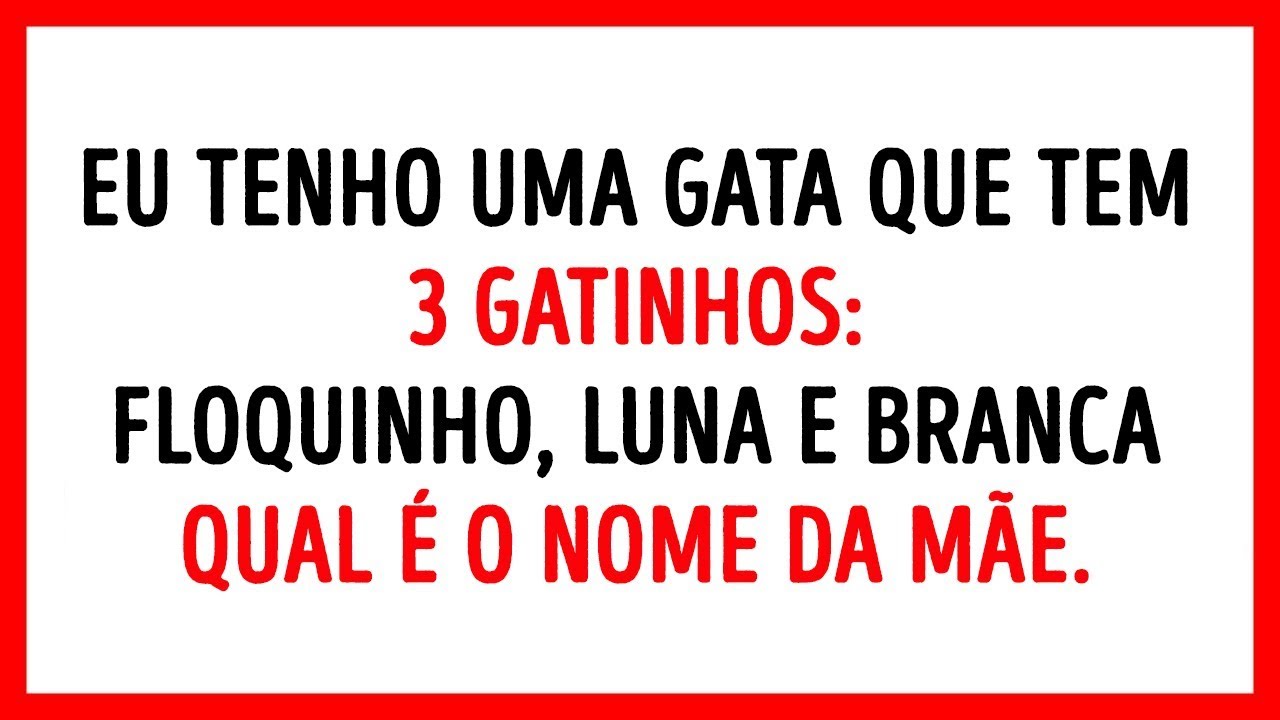 4 Enigmas Incríveis que Testarão a Sua Inteligência