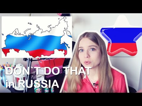 Правила выживания в России для иностранцев - Don`t do that in RUSSIA!!!