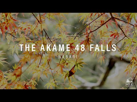 The Akame 48 falls - NABARI
